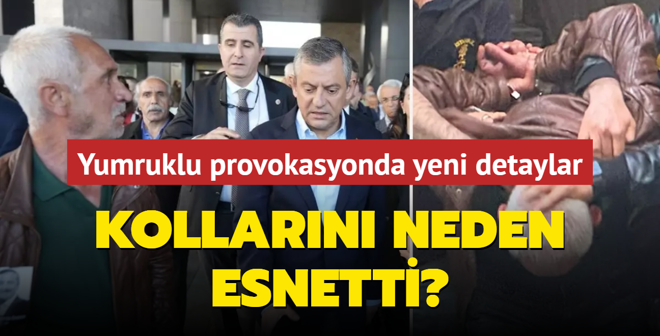 Yumruklu provokasyonda yeni detaylar... Kollarn neden esnetti" 