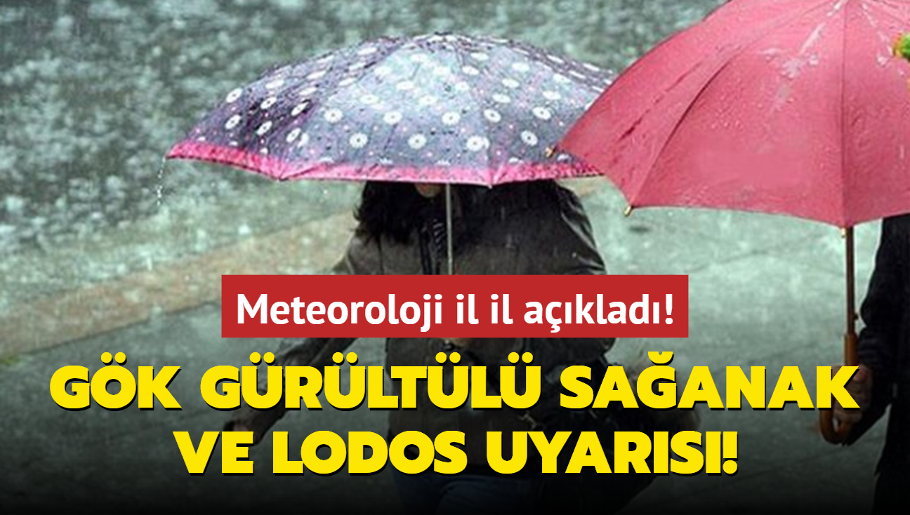 Meteoroloji il il aklad! Gk grltl saanak ve lodos uyars!