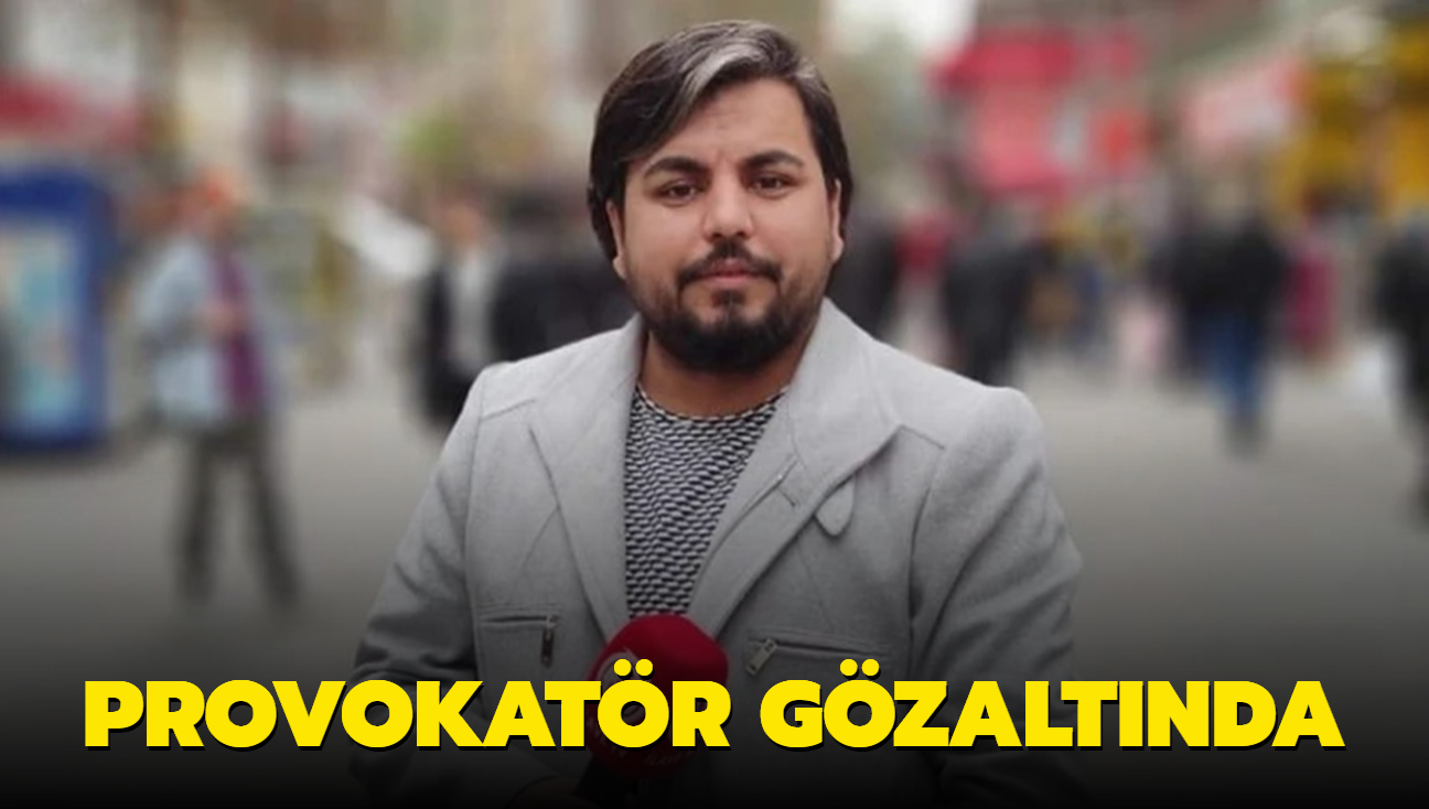 Provokatör Arif Kocabıyık gözaltına alındı