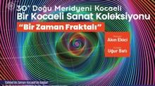 Trkiye'de zamann balad ehirde sanatla buluma:  30 dou meridyeni Kocaeli  sergisi