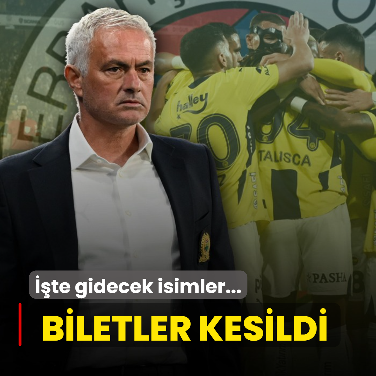 Fenerbahe'de biletler kesildi! te gidecek isimler...