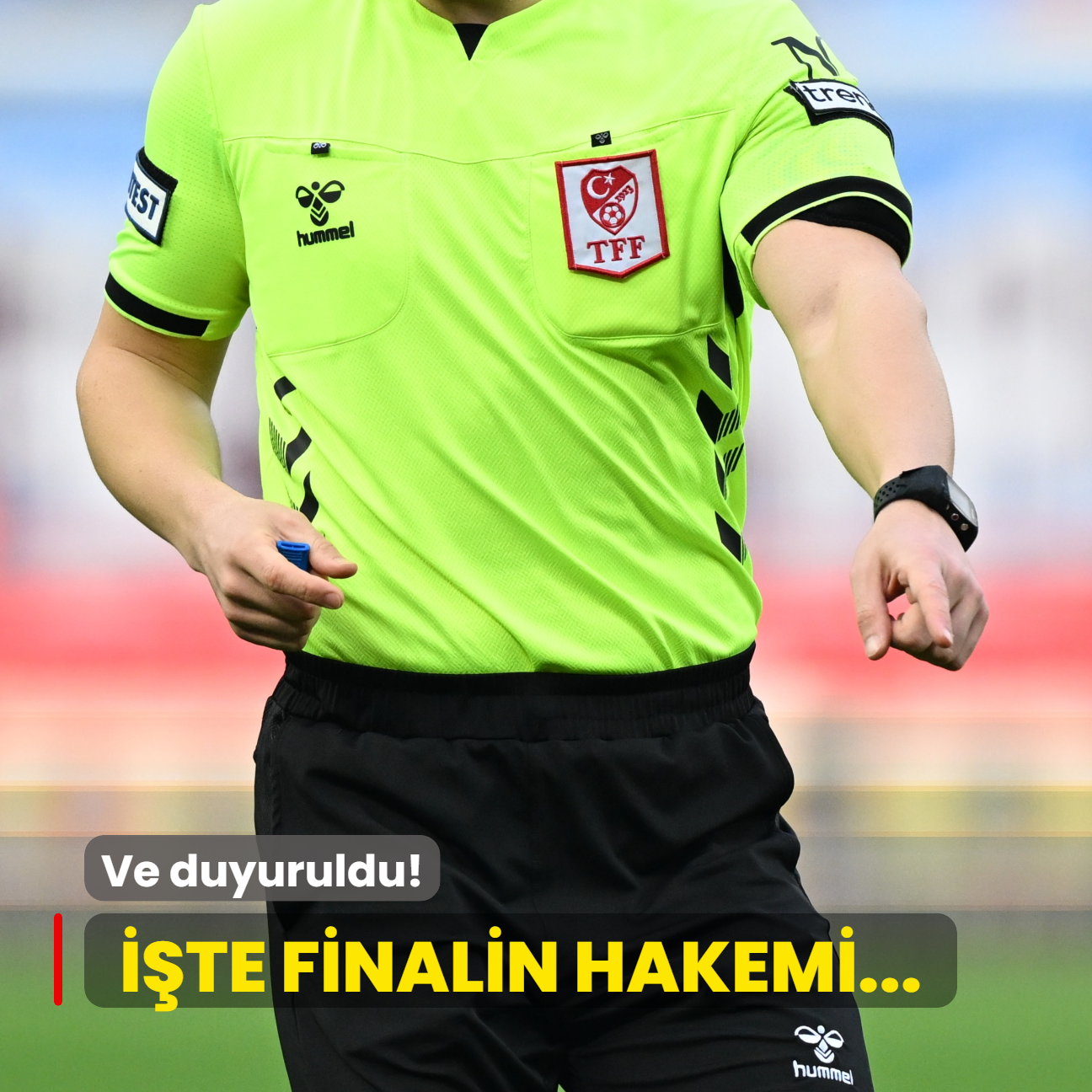 Ve duyuruldu! te Galatasaray ile Trabzonspor'un karlaaca kupa finalinin hakemi...