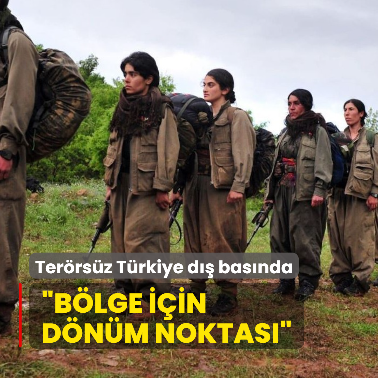 Trkiye'de terr defteri kapanyor: Blge iin dnm noktas