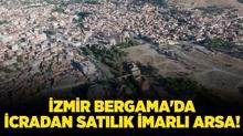 zmir Bergama'da icradan satlk imarl arsa!