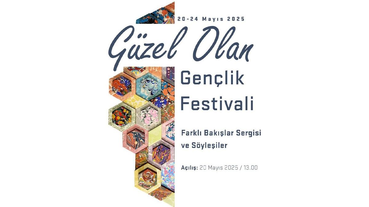 Gzel Olan temal Genlik Festivali yarn balyor