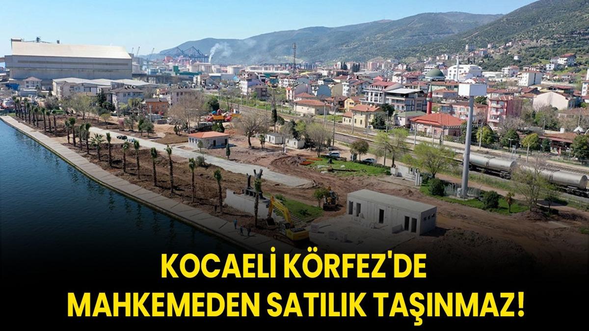 Kocaeli Krfez'de mahkemeden satlk tanmaz!