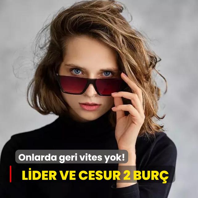 Onlarda geri vites yok! Lider ve cesur 2 bur belli oldu