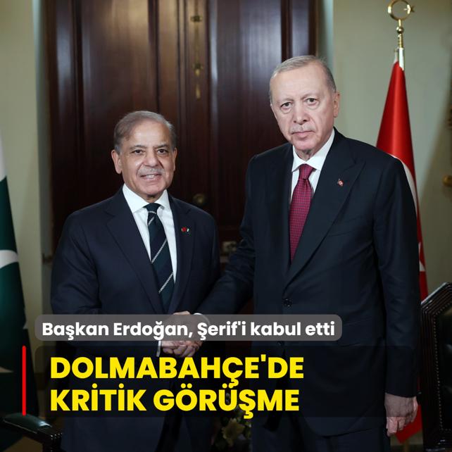 Dolmabahe'de kritik grme! Bakan Erdoan, Pakistan Babakan erif'i kabul etti