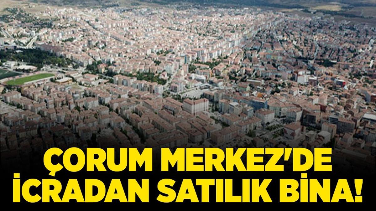 orum Merkez'de icradan satlk bina!