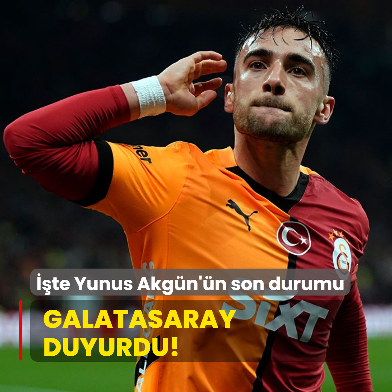 Galatasaray'dan sakatlk aklamas! te Yunus Akgn'n son durumu