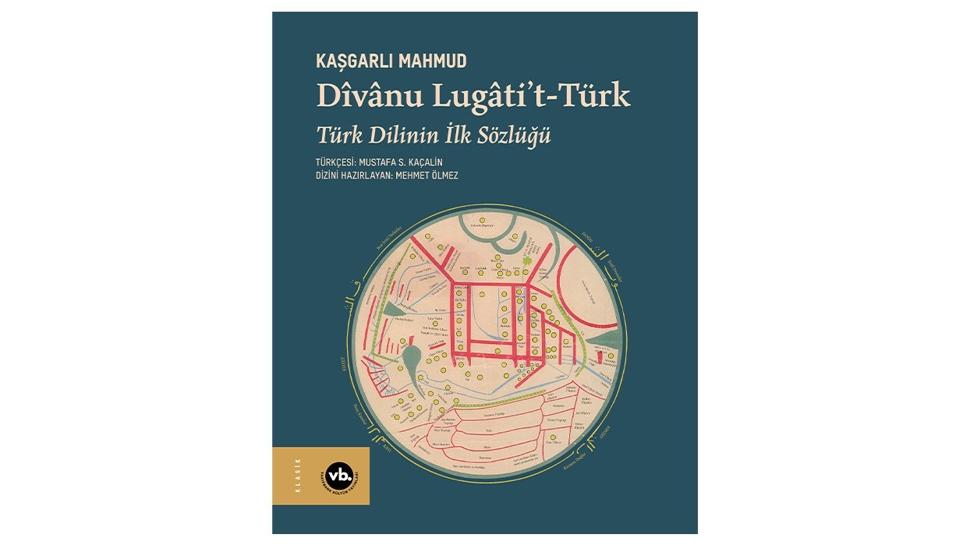 Trk dilinin ilk szl  Dvnu Lugti't-Trk  yeniden okurla buluuyor