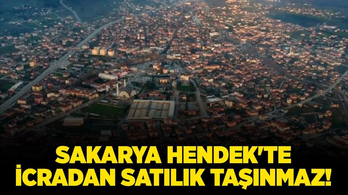 Sakarya Hendek'te icradan satlk tanmaz!