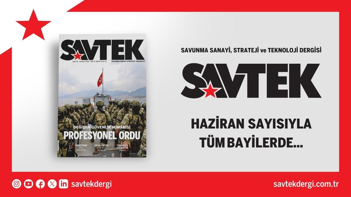 SAVTEK Dergi Haziran says kt!
