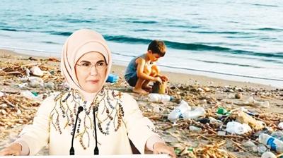 Dnya evre Gn... Emine Erdoan: Mikroplastikler canmza karyor