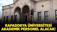 Kapadokya niversitesi Akademik Personel alacak!