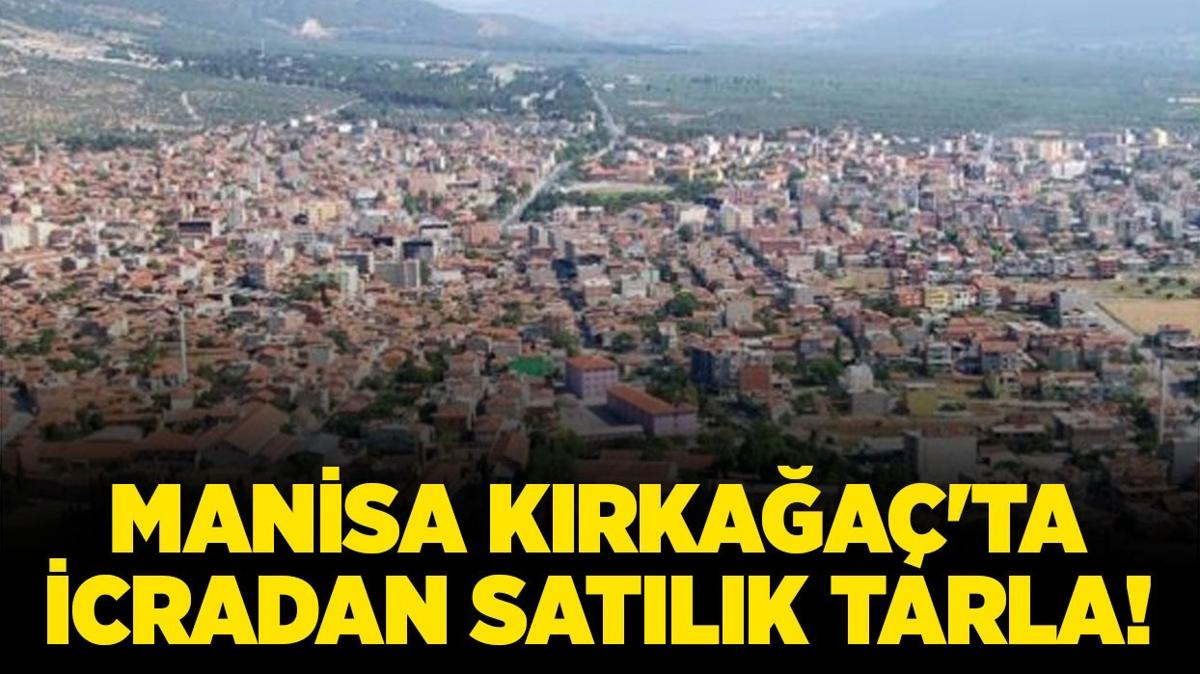 Manisa Krkaa'ta icradan satlk tarla!