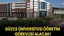 Dzce niversitesi retim Grevlisi alacak!