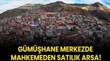 Gmhane Merkezde mahkemeden satlk arsa!