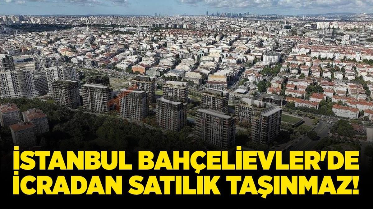 stanbul Bahelievler'de icradan satlk tanmaz!