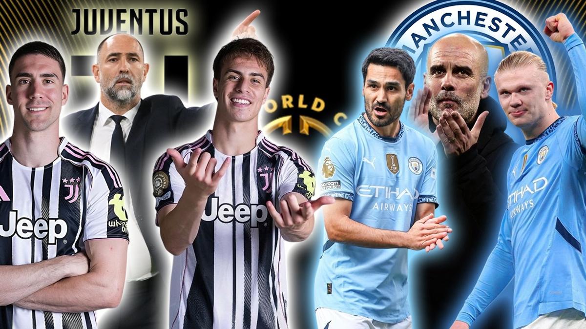 Juventus - Manchester City ma saat kata, hangi kanalda" FIFA Kulpler Dnya Kupas