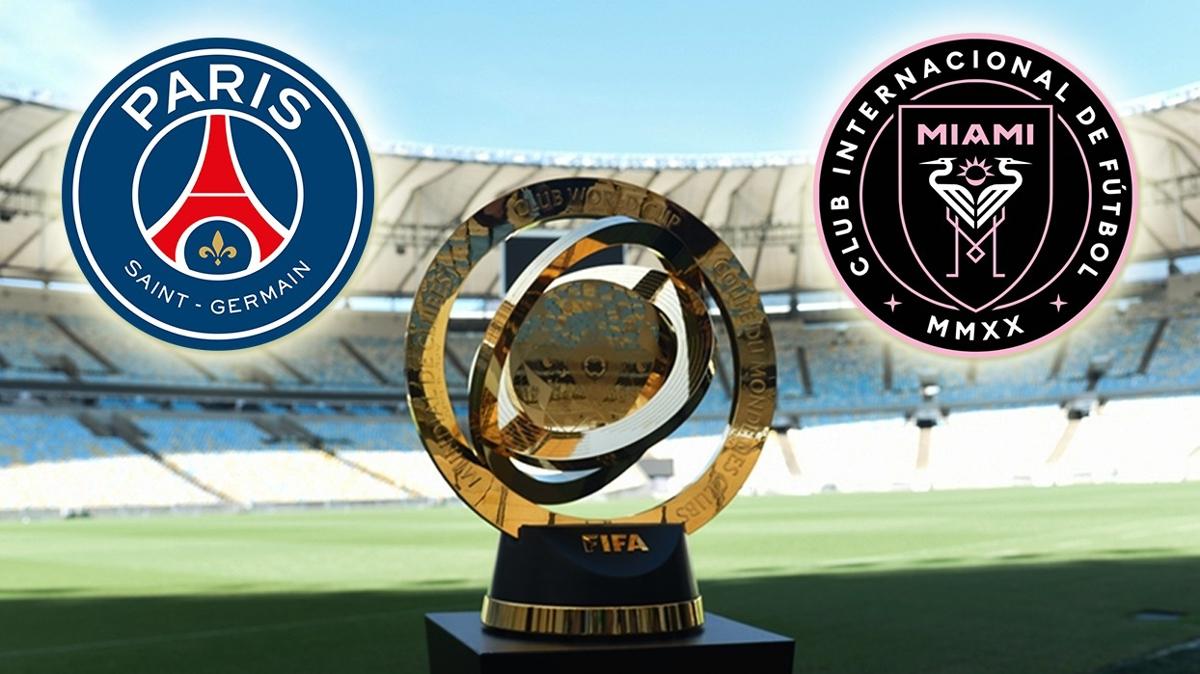 PSG - Inter Miami ma ne zaman" FIFA Kulpler Dnya Kupas ma saat kata, hangi kanalda"