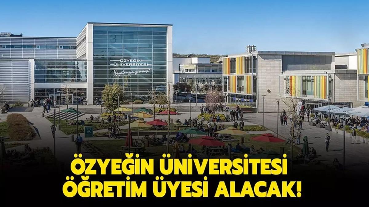 zyein niversitesi retim yesi alacak!