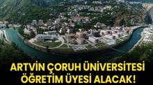 Artvin oruh niversitesi retim Grevlisi alacak!