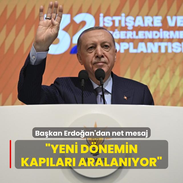 Bakan Erdoan'dan net mesaj: Yeni dnemin kaplar aralanyor