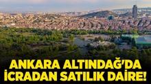 Ankara Altnda'da icradan satlk daire!