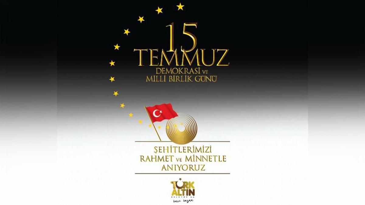 "15 Temmuz Demokrasi ve Milli Birlik Gn"mz kutlu olsun