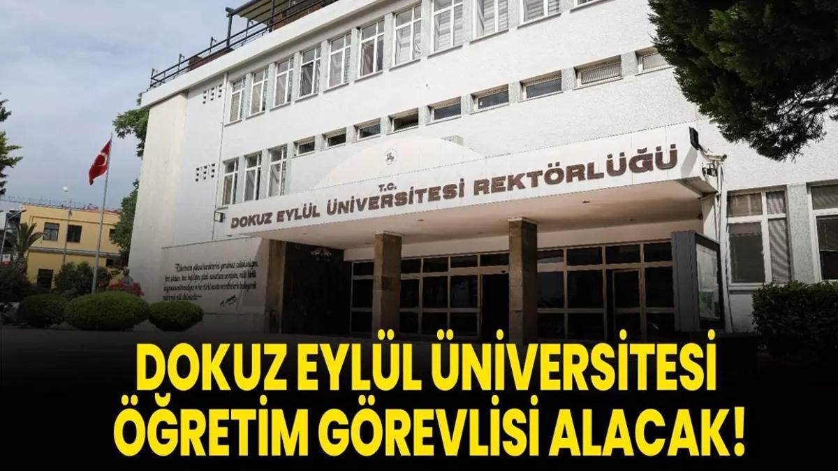 Dokuz Eyll niversitesi retim Grevlisi alacak!