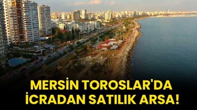 Mersin Toroslar'da icradan satlk arsa!