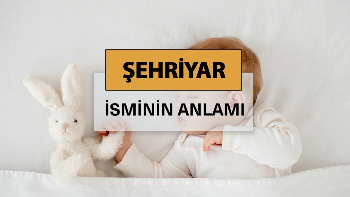 ehriyar isminin anlam nedir" ehriyar ne demek, kelime anlam ve kkeni
