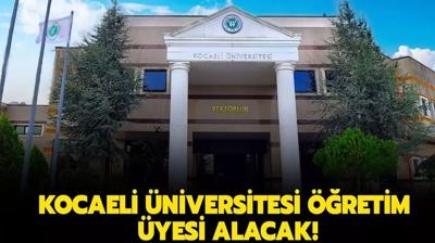 Kocaeli niversitesi retim yesi alacak!