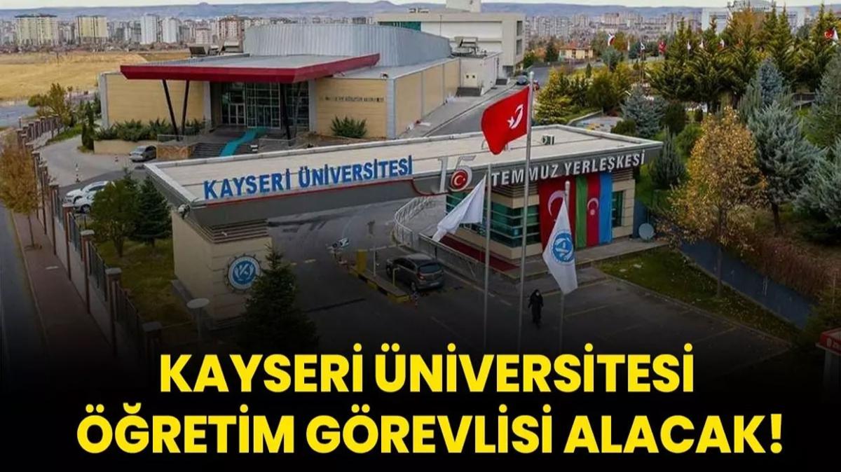 Kayseri niversitesi Rektrlk retim Grevlisi Alm ilan ilangovtr fotoraflar resimleri