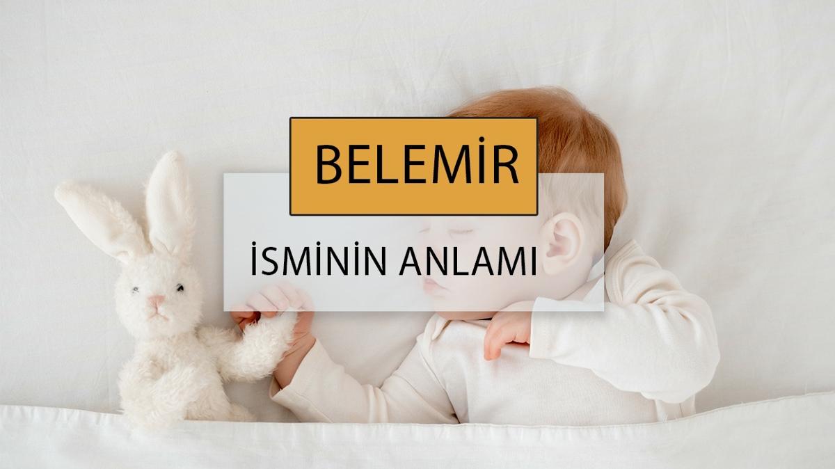 belemir belemir ismi belemir isim anlam fotoraflar resimleri