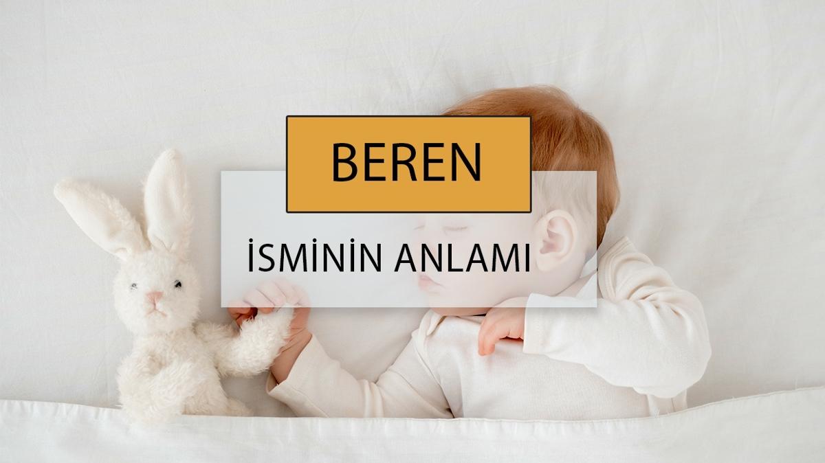 beren beren ismi beren isim anlam fotoraflar resimleri
