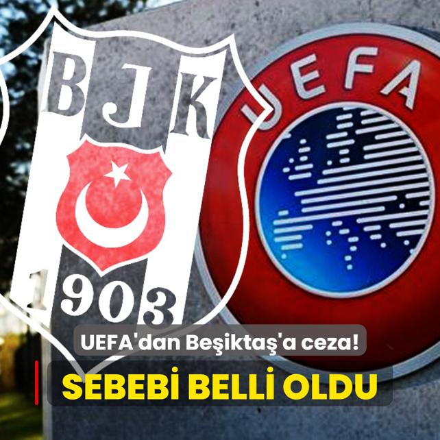 UEFA'dan Beşiktaş'a ceza!