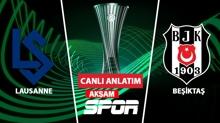 CANLI: Lausanne - Beikta