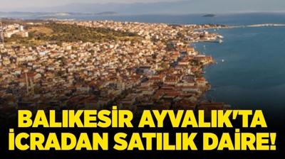 Balkesir Ayvalk'ta icradan satlk daire!