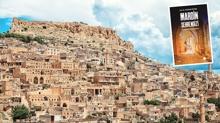 Bilinmeyen ynleriyle Mardin