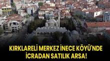 Krklareli Merkez nece Ky'nde icradan satlk arsa!