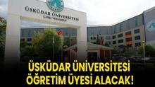skdar niversitesi retim yesi alacak