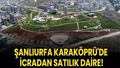 anlurfa Karakpr'de icradan satlk daire!