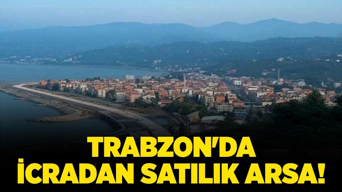 trabzon yomra arsa icradan satlk arsa icra ilanlar fotoraflar resimleri