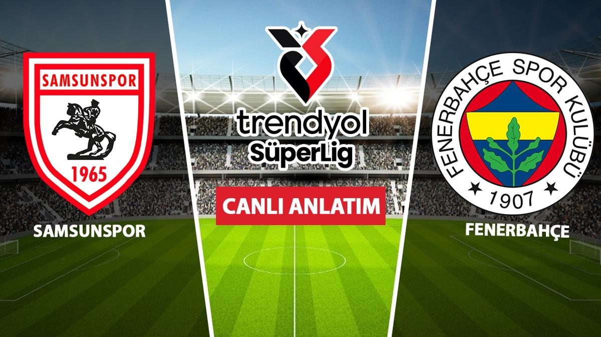 fenerbahe samsunspor sper lig fotoraflar resimleri
