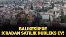 Balkesir Burhaniye'de icradan satlk dubleks ev!