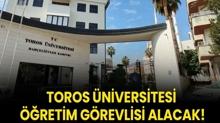 Toros niversitesi retim Grevlisi alacak!