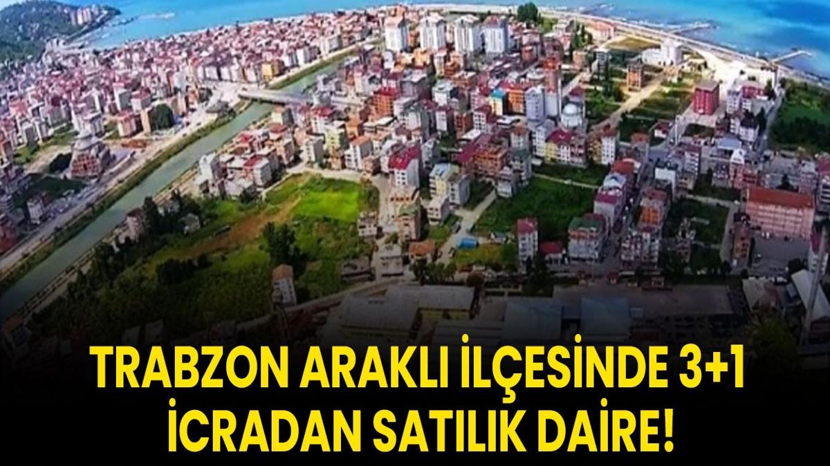 Trabzon Arakl 3+1 daire icradan sat fotoraflar resimleri