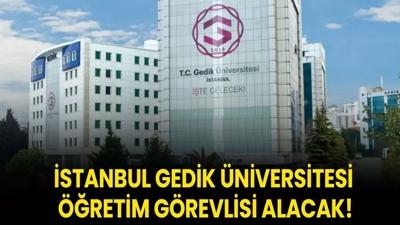 stanbul Gedik niversitesi retim Grevlisi alacak!